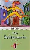 Die Seiltänzerin