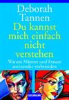 Du kannst mich einfach nicht verstehen