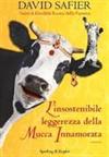 L’insostenibile leggerezza della Mucca Innamorata