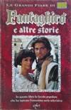 Fantaghirò e altre storie