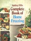 Complete Book of Home Freezing