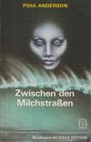 Zwischen den Milchstraßen