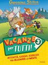 Vacanze per tutti 3