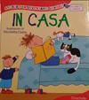 Storie per diventare grandi. Alfabeto e parole. In casa