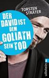 Der David ist dem Goliath sein Tod
