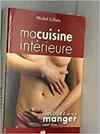 Ma Cuisine Intérieure - Décodez ce que manger veut dire