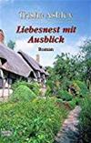 Liebesnest mit Ausblick