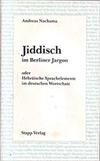Jiddisch im Berliner Jargon
