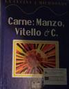 Carne; Manzo, Vitello & C.
