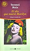 El día que murió Marilyn