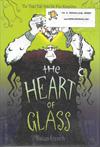 The Heart of Glass