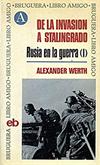 DE LA INVASIÓ A STALINGRADO
