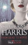 From Dead to Worse (Sookie Stackhouse #8)