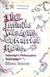 The Infinite Wisdom of Harriet Rose