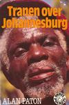 Tranen over Johannesburg