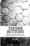 Tender Buttons