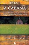 DEUS E A CABANA