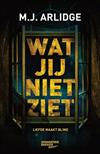 Wat jij niet ziet