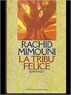 La tribù felice