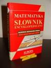 Matematyka: Słownik encyklopedyczny