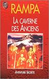 La caverne des Anciens