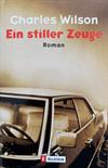 Ein stiller Zeuge