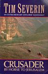 Crusader: By Horse to Jerusalem
