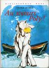 Au secours, Poly