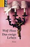 Das ewige Leben