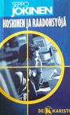 Koskinen ja raadonsyöjä