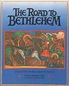 The Road to Bethlehem