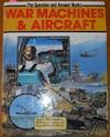 Aircraft And War Machines