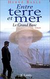 Entre terre et mer - le grand feuilleton de France 2