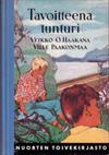 Tavoitteena tunturi (in Finnish)