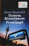 Unterm Kirschbaum / Promijagd