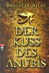 Der Kuss des Anubis