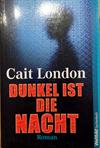 Dunkel ist die Nacht