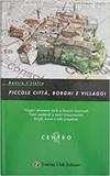 Piccole città, borghi e villaggi - centro