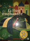 La flûte enchantée + CD