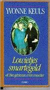 Lowietjes smartegeld, of, Het gebit van mijn moeder