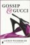 Gossip & Gucci