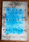 Inside the Eye of the Storm