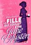 Fille qui voulait être Jane Austen (La)