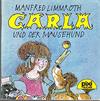 CARLA und der Mausehund