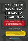 MARKETING NAS MÍDIAS SOCIAIS EM 30 MINUTOS