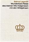 Wunderbare Reise des kleinen Nils Holgersson mit den Wildgänsen