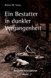 Ein Bestatter in dunkler Vergangenheit