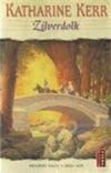 Zilverdolk (Deverry saga 1)