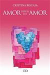 AMOR DEPOIS DO AMOR
