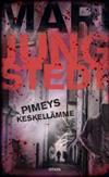 Pimeys keskellämme